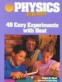Physics for Kids:  49 Easy Experiments with Acoustics