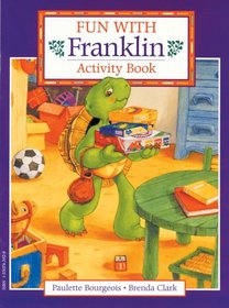 Fun with Franklin: Activity Book (Franklin)