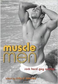 Muscle Men: Rock Hard Gay Erotica