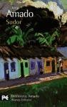 Sudor / Sweat (Biblioteca Amado) (Spanish Edition)