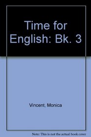 Time for English: Bk. 3