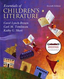 Essentials of Children's Literature (with MyEducationKit) (7th Edition)