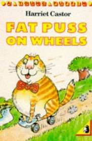 Fat Puss on Wheels (Young Puffin Books)