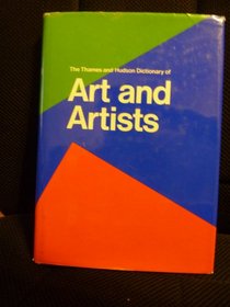 Thames and Hudson Dictionary of Art and Artists