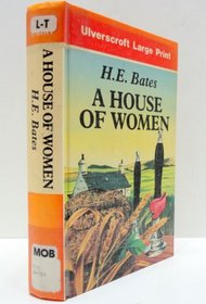 A House of Women (Ulverscroft Large Print Series)