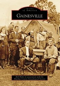 Gainesville (Images of America: Florida)