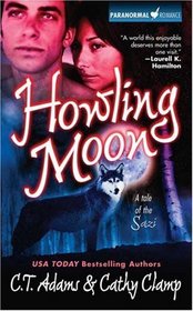 Howling Moon (Tale of the Sazi, Bk 4)
