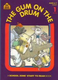 The Gum on the Drum(Start to Read! Level 1)