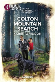 Colton Mountain Search (Coltons of Owl Creek, Bk 4) (Harlequin Romantic Suspense, No 2275)