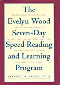 The Evelyn Wood Seven Day Speed Reading and Learning Program