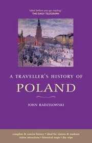 Travellers History of Poland (Traveller's Histories) (Traveller's Histories)