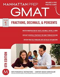 Fractions, Decimals, & Percents GMAT Strategy Guide, 6th Edition