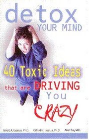 Detox Your Mind: 40 Toxic Ideas