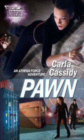 Pawn (Athena Force, Bk 16) (Silhouette Bombshell, No 98)