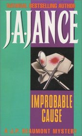 Improbable Cause (J. P.  Beaumont, Bk 5)