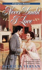 Never Doubt I Love (Tales of the Jewelled Men, Bk 5)