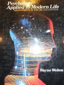 Psychology Applied to Modern Life: Adjustment in the 80s (Psychology Series)