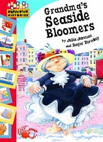 Grandma's Seaside Bloomers (Hopscotch Histories)