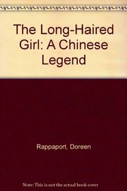 Long-Haired Girl: A Chinese Legend