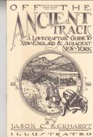 Off the Ancient Tract: A Lovecraftian Guide to New England and Adjacent New York