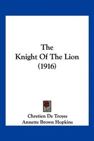 The Knight Of The Lion (1916)