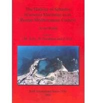 The Harbour of Sebastos (Caesarea Maritima) in its Roman Mediterranean Context Bar S1930