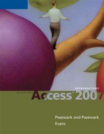 Microsoft  Office Access 2007: Introductory