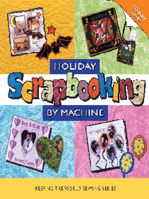 Holiday Scrapbooking by Machine