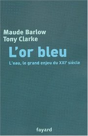 L'Or bleu