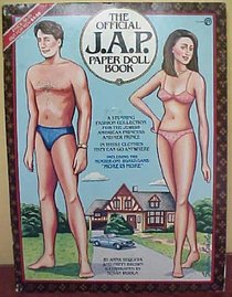 The Official J.A.P. Paper Doll Book: A Stunning Fashion Collection for a Jewish American Prince and Princess, in These Clothes They Can Go Anywhere