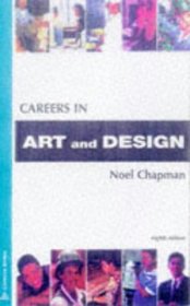 Careers in Art and Design (Careers In...)
