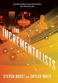 The Incrementalists (Incrementalists, Bk 1)