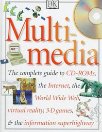 Multimedia: The Complete Guide