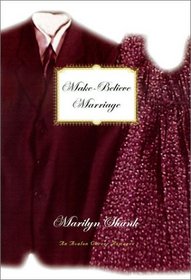 Make-Believe Marriage - An Avalon Career Romance