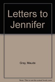 Letters to Jennifer