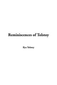 Reminiscences Of Tolstoy