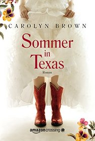 Sommer in Texas (German Edition)