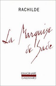 Marquise De Sade (French Edition)