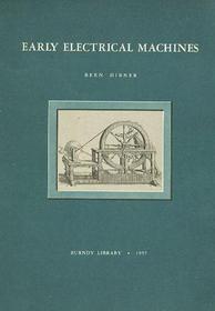 Early Electrical Machines