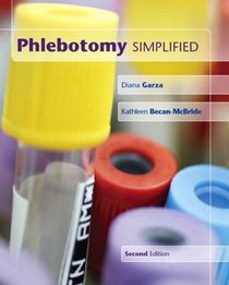 Phlebotomy Simplified (2nd Edition)