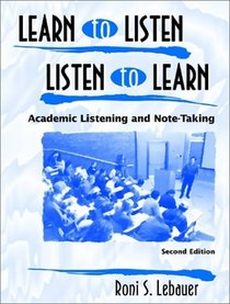 Learn to Listen-Listen to Learn, Second Edition