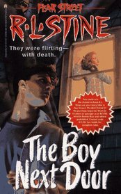 The Boy Next Door (Fear Street #40)