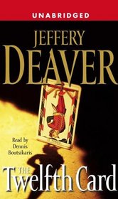 The Twelfth Card (Lincoln Rhyme, Bk 6) (Audio Cassette) (Unabridged)