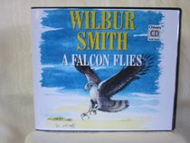A Falcon Flies (Ballantyne Novels)