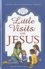 Little Visits with Jesus