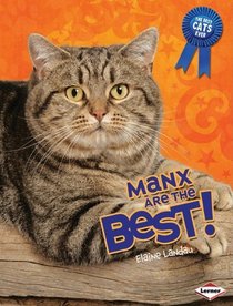Manx Are the Best! (The Best Cats Ever)