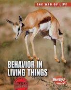Behavior in Living Things (The Web of Life)