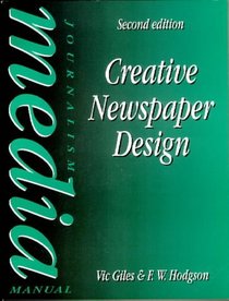 Creative Newspaper Design (Journalism Media Series)