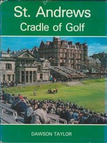 St. Andrews, cradle of golf