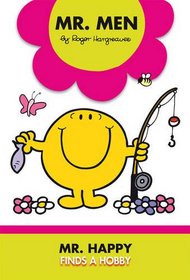 Mr. Happy Finds a Hobby (Mr. Men)